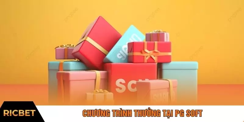 Chương trình thưởng tại PG Soft