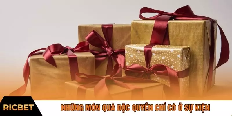 Những món quà độc quyền chỉ có ở sự kiện