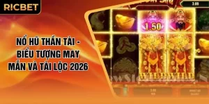Nổ Hũ Thần Tài - Biểu Tượng May Mắn Và Tài Lộc 2026