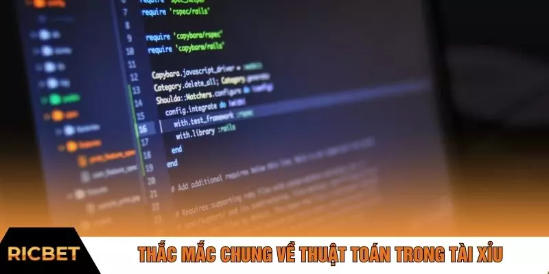 Thắc mắc chung về thuật toán trong tài xỉu